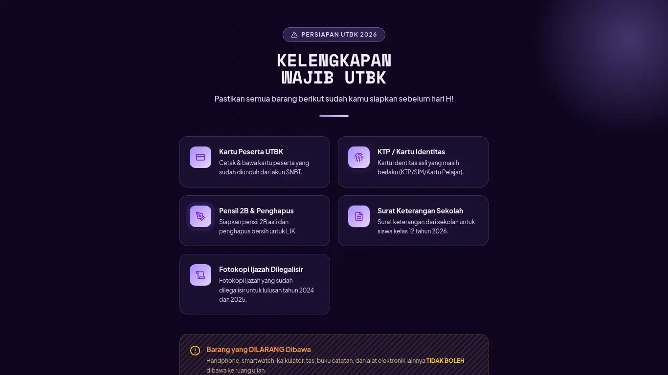 KELENGKAPAN YANG WAJIB DIBAWA SAAT UTBK