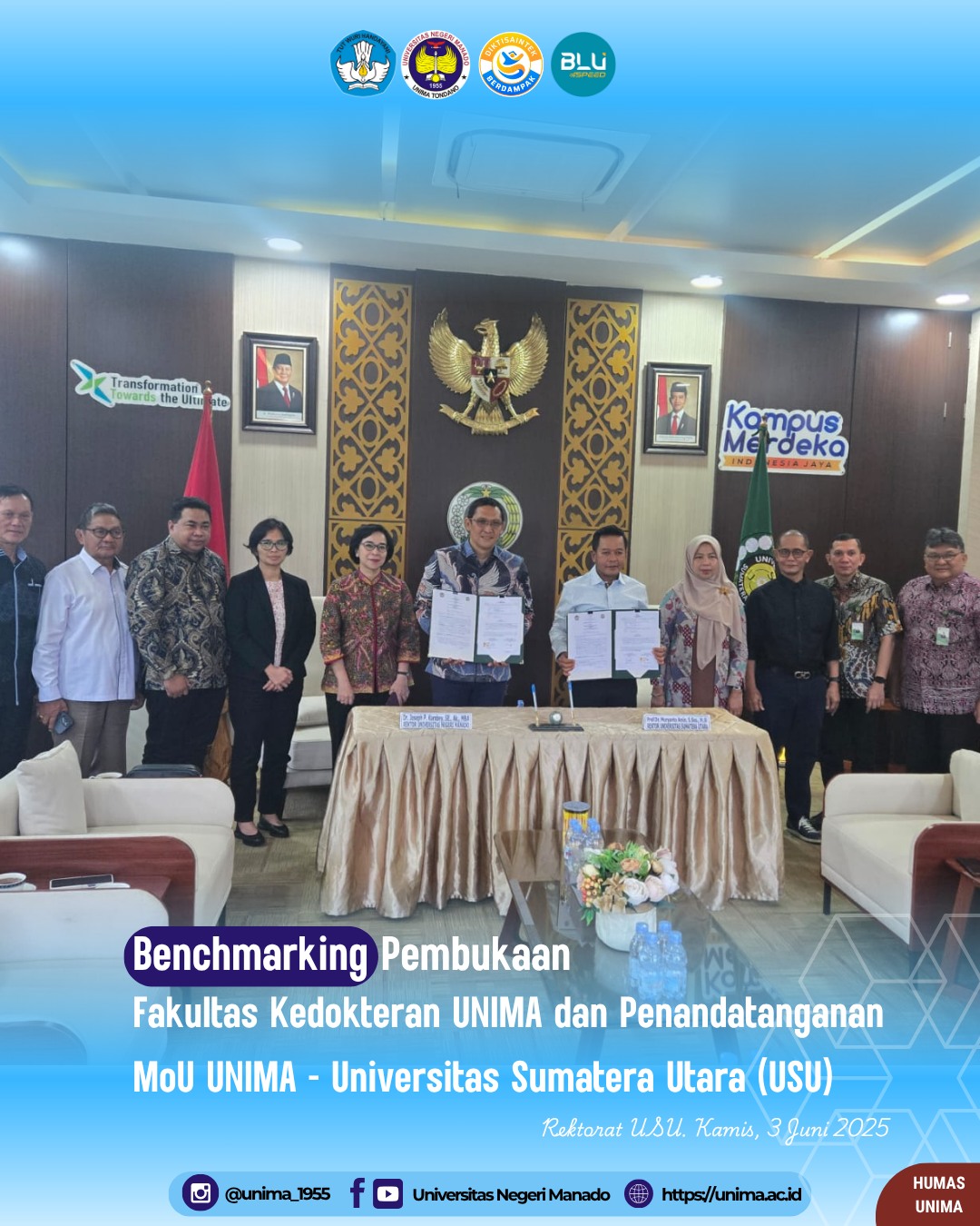 Benchmarking Pembukaan Fakultas Kedokteran UNIMA serta Penandatanganan MoU UNIMA–USU